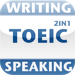 TOEIC Speaking and Writing – Practice on the Go